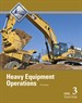 Heavy Equipment Operations Level 3 Trainee Guide, 3rd Edition