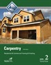 Carpentry: Residential and Commercial Framing and Finishing Level 2 Trainee Guide, 5th Edition