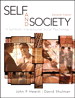 Self and Society: A Symbolic Interactionist Social Psychology, 11th Edition